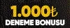 1000 TL NAKİT DENEME BONUSU
